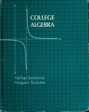 Cover of: College algebra by Michael Sentlowitz