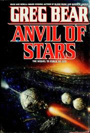 Cover of: Anvil of stars by Greg Bear
