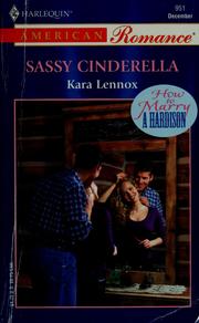 Cover of: Sassy Cinderella  (How to Marry A Hardison)