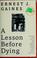 Cover of: A lesson before dying