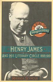Cover of: Ring of Conspirators: Henry James and His Literary Circle, 1895-1915