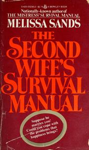 Cover of: Second Wife's Survival Manual by Melissa Sands