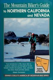 Cover of: The mountain biker's guide to Northern California and Nevada by Aimée Serrurier