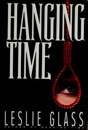 Cover of: Hanging time by Leslie Glass