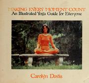 Cover of: Making Every Moment Count by Carolyn Davis