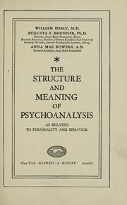 Cover of: The structure and meaning of psychoanalysis as related to personality and behavior.