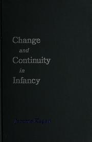 Cover of: Change and continuity in infancy