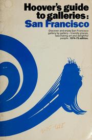 Cover of: Hoover's guide to galleries: San Francisco by F. Herbert Hoover
