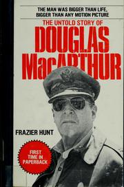 Cover of: The Untold Story of Douglas MacArthur