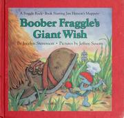 Cover of: Boober Fraggle's giant wish by Jocelyn Stevenson
