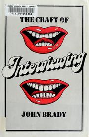Cover of: The craft of interviewing by John Joseph Brady
