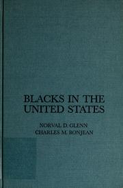 Cover of: Blacks in the United States by Norval D. Glenn