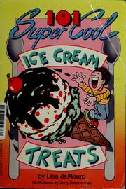Cover of: 101 Super Cool Ice Cream Treats by 