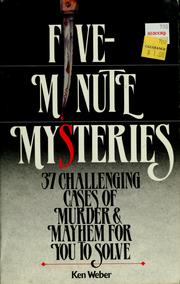 Cover of: 5 minute mysteries by Kenneth J. Weber