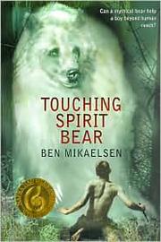 Cover of: Touching Spirit Bear.