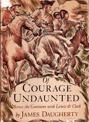 Of Courage Undaunted by James Daugherty