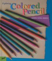 Cover of: Exploring colored pencil