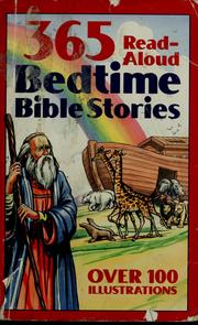 Cover of: 365 read-aloud bedtime Bible stories by Daniel Partner