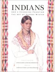 Cover of: Indians and a changing frontier by Sarah E. Cooke