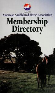 Cover of: 2002 membership directory by American Saddlebred Horse Association