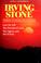 Cover of: Irving Stone, three complete novels.
