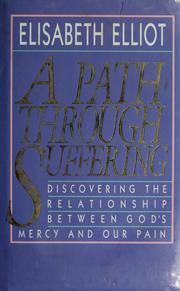Cover of: A  path through suffering