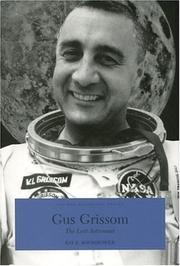 Gus Grissom by Ray E. Boomhower