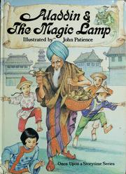 Cover of: Aladdin & the magic lamp by John Patience