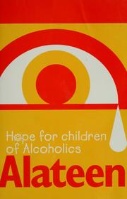 Cover of: Alateen: hope for children of alcoholics.
