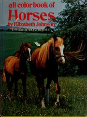 Cover of: All colour book of horses by Elizabeth Johnson