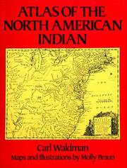 Atlas of the North American Indian by Carl Waldman