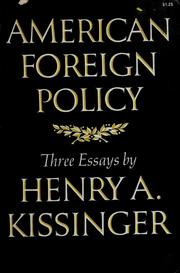 Cover of: American foreign policy: three essays