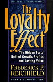 Cover of: The  loyalty effect by Frederick F. Reichheld