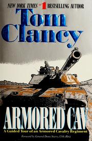 Cover of: Armored cav by Tom Clancy ; [foreword by Donn Starry].