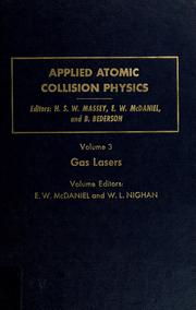 Cover of: Applied atomic collision physics by edited by H.S.W. Massey, E.W. McDaniel, B. Bederson.