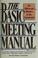 Cover of: The  Basic meeting manual