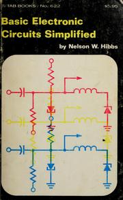 Cover of: Basic electronic circuits simplified