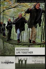 Cover of: Beginning life together: six sessions on God's purposes for your life