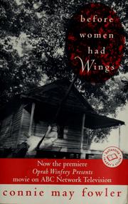 Cover of: Before women had wings by Connie May Fowler