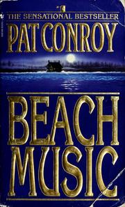 Cover of: Beach music by Pat Conroy