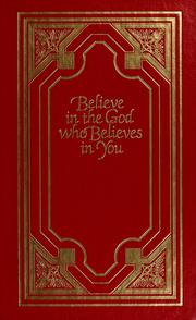 Cover of: Believe in the God who believes in you by Robert Harold Schuller