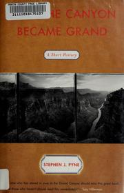 Cover of: How the Canyon became Grand: a short history