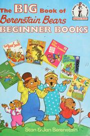 Cover of: The big book of Berenstain Bears beginner books: Stan & Jan Berenstain (I can read it all by myself)
