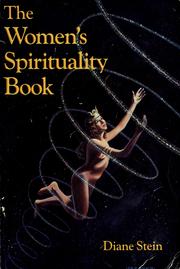 Cover of: The  women's spirituality book by Diane Stein