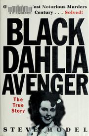 Black Dahlia avenger by Steve Hodel