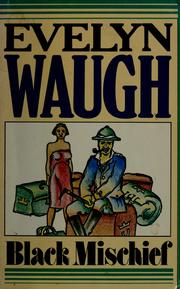 Cover of: Black mischief by Evelyn Waugh