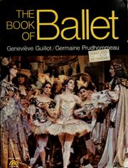 Cover of: The  book of ballet by Germaine Prudhommeau