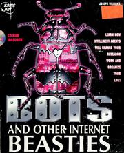 Cover of: BOTS and other Internet beasties by Williams, Joseph Ph.D.