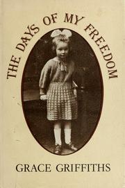 Cover of: The days of my freedom
