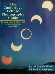 Cover of: The  Cambridge eclipse photograhy guide by Jay M. Pasachoff